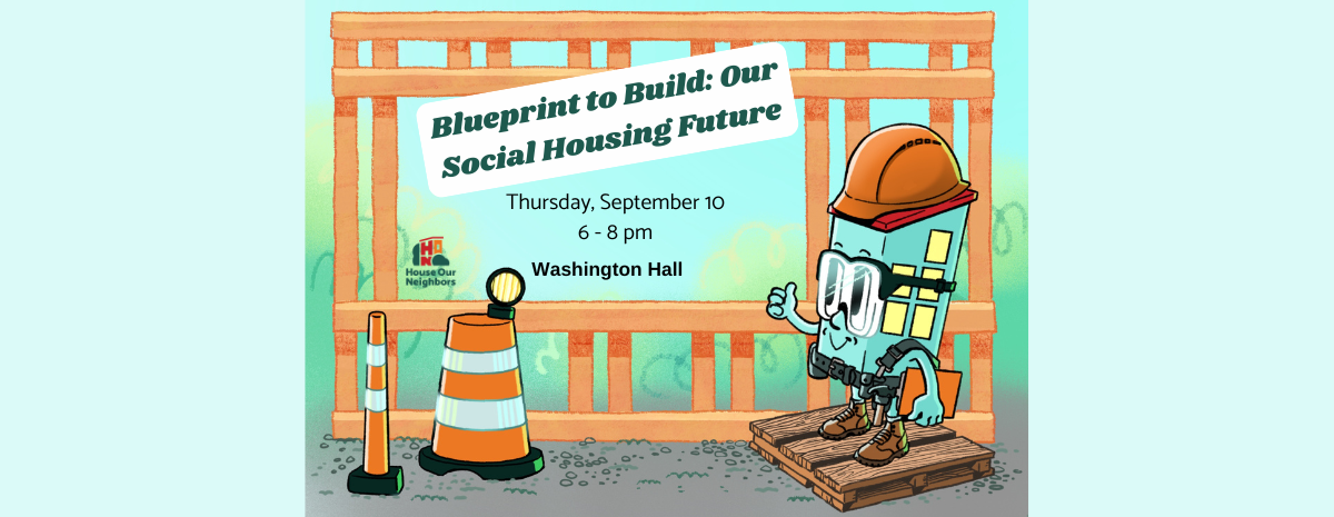 Blueprint to Build: Our Social Housing Future
